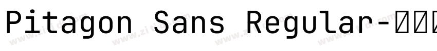 Pitagon Sans Regular字体转换 Pitagon Sans Regular字体转换